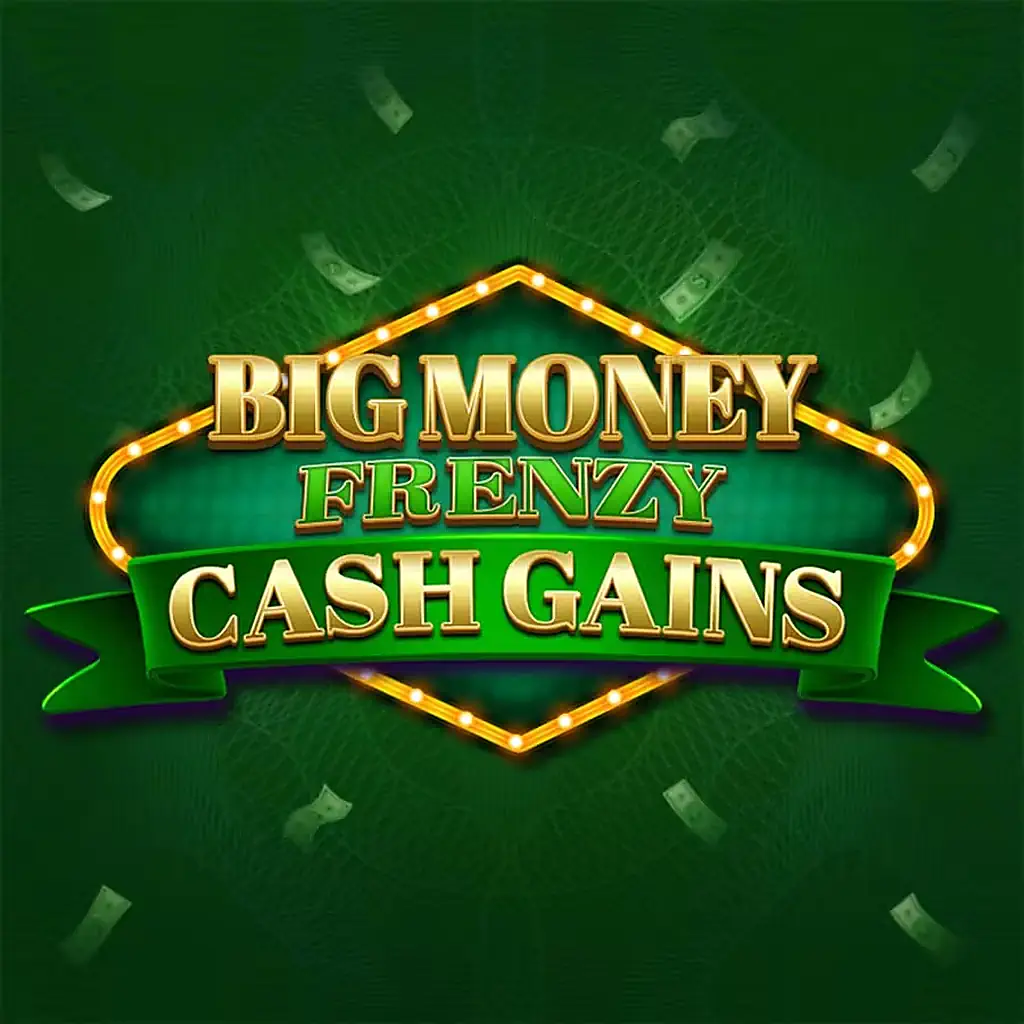 Быстрый вывод в Big Money Frenzy Cash Gains Быстрый вывод в Big Money Frenzy Cash Gains